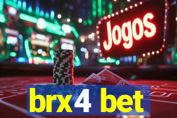 brx4 bet